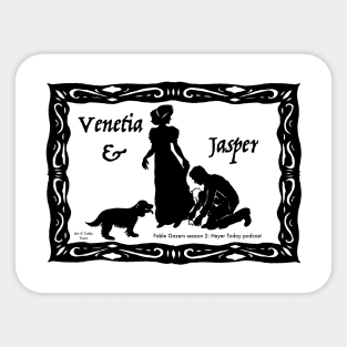 Heyer Today podcast - Venetia & Jasper Sticker